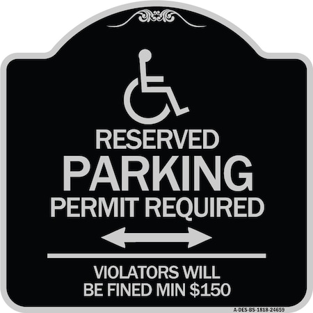 Signmission Connecticut Reserved Parking Permit Required Violators Fined Min $150 Alum, 18" x 18", BS-1818-24659 A-DES-BS-1818-24659